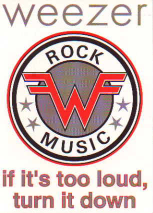weezerifitstooloud.jpg